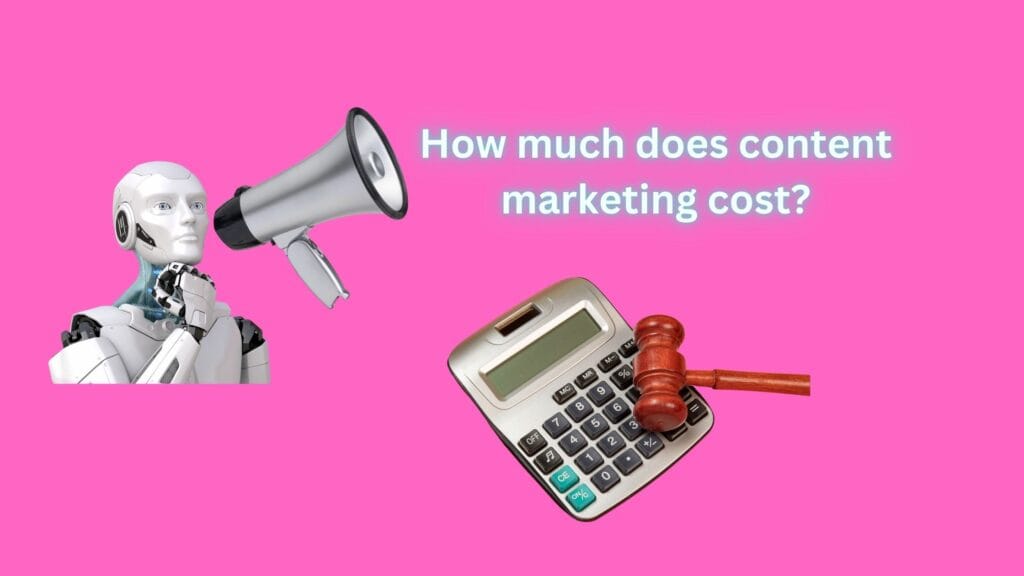 How much does content marketing cost? in (2025) 2 How much does content marketing cost? in (2025)
